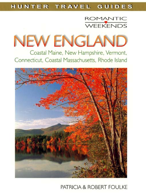Cover image for Romantic Weekends in New England